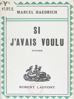 cover image of Si j'avais voulu